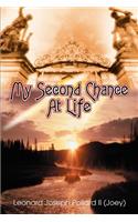 My Second Chance At Life
