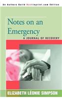 Notes on an Emergency