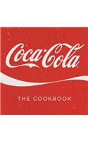 Coca-Cola: The Cookbook