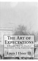 The Art of Expectations