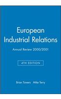 European Industrial Relations: Annual Review 2000/2001