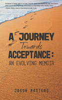 Journey Towards Acceptance