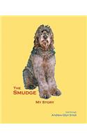 Smudge: My Story