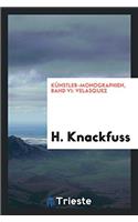 Kï¿½nstler-Monographien, Band VI: Velasquez