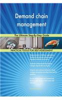 Demand chain management The Ultimate Step-By-Step Guide