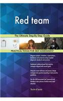Red team The Ultimate Step-By-Step Guide
