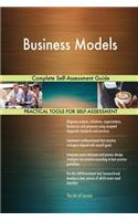 Business Models Complete Self-Assessment Guide