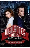 Vigilante's Dare