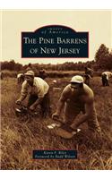 The Pine Barrens of New Jersey: (Images of America Series)