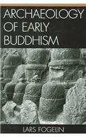 Archaeology of Early Buddhism