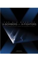 Big Book of X-Bombers & X-Fighters