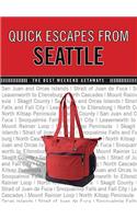 Quick Escapes® From Seattle