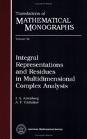 Integral Representations and Residues in Multidimensional Complex Analysis