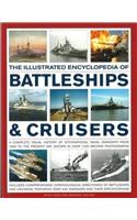 The Illustrated Encyclopedia Of Battleships & Cruisers