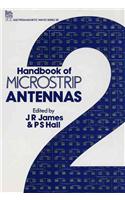 The Handbook of Microstrip Antennas