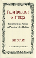 From Ideology to Liturgy