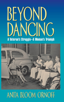 Beyond Dancing
