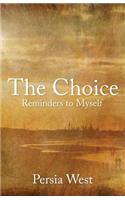 The Choice