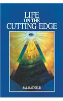 Life on the Cutting Edge