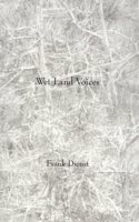 Wet Land Voices