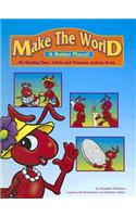 Make the World a Better Place!