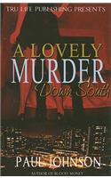A Lovely Murder Down South