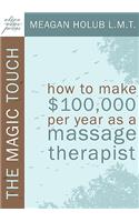 The Magic Touch