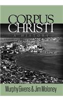 Corpus Christi: A History
