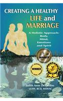 Creating a Healthy Life and Marriage