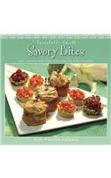 Tastefully Small Savory Bites: Easy, Sophisticated Hors d'Oeuvres for Every Occasion