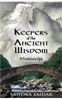 Keepers of the Ancient Wisdom