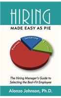 Hiring Made Easy as PIE