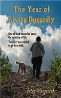 Year of Living Doggedly