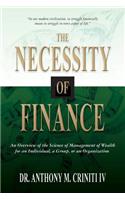 Necessity of Finance