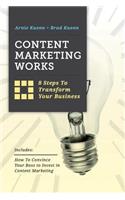 Content Marketing Works