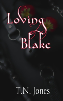 Loving Blake