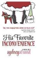 His Favorite Inconvenience