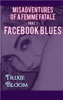 Facebook Blues