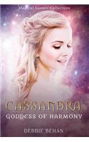 Cassandra Goddess of Harmony