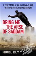 Bring Me The Arse Of Saddam