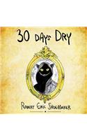 30 Days Dry