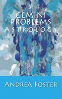 Gemini Problems: Astrology: (English)