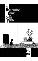 The Underground Library Of Found Poetry