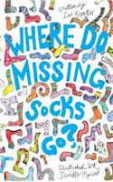 Where Do Missing Socks Go?