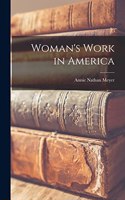 Woman's Work in America