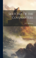 Sketches of the Covenanters
