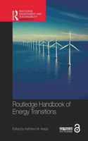 Routledge Handbook of Energy Transitions
