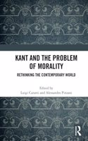 Kant and the Problem of Morality