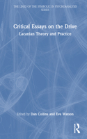 Critical Essays on the Drive