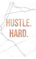Hustle Hard